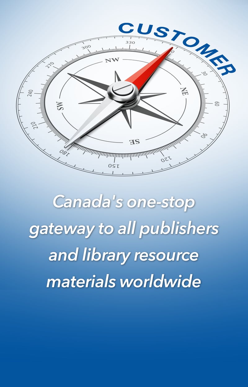 Canada's one-stop gateway to all publishers and library resource materials worldwide.